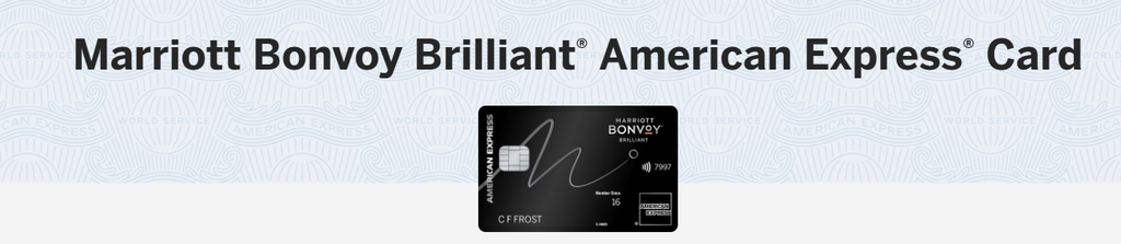 Marriott Bonvoy Brilliant® American Express® Card